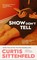 Sittenfeld, C: Show Don't Tell
