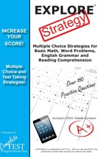 Complete Test Preparation Inc.: EXPLORE Test Strategy