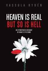 Heaven Is Real But So Is Hell