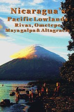 Nicaragua's Pacific Lowlands: Rivas & Isla Ometepe