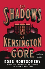 The Shadows of Kensington Gore