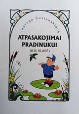 Atpasakojimai pradinukui (II–IV klasė)