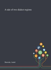 A Tale of Two Dialect Regions