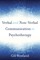 Verbal and Non-Verbal Communication in Psychotherapy