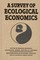 Survey of Ecological Economics