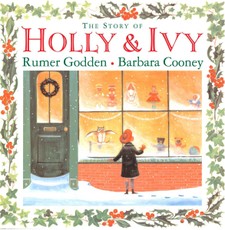 Godden, R: Story of Holly and Ivy
