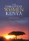 The Forgotten Women of Kenya