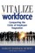 Vitalize Your Workforce