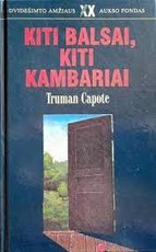 Kiti balsai, kiti kambariai