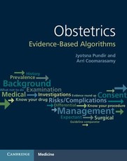 Obstetrics: Evidence-Based Algorithms