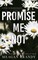 Promise Me Not