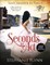 Seconds to Act