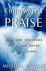 Empowered By Praise