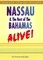 Nassau & the Best of the Bahamas