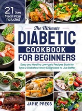 The Ultimate Diabetic Cookbook for Beginners