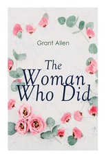 The Woman Who Did