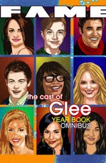 FAME: The Cast of Glee Yearbook Omnibus