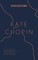 The Collected Stories of Kate Chopin