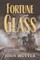 Fortune and Glass