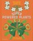 Superpowered Plants