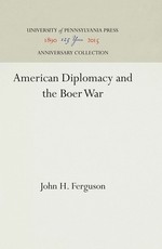 American Diplomacy and the Boer War