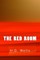 The Red Room (Richard Foster Classics)