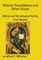 Mission Foundations and other Essays