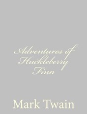 Adventures of Huckleberry Finn