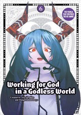 Working for God in a Godless World Vol.6