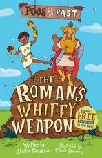 Poos of the Past 2: The Roman's Whiffy Weapon