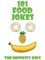 101 Food Jokes