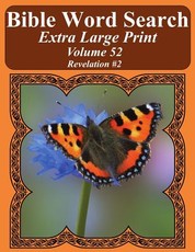 Bible Word Search Extra Large Print Volume 52
