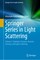 Springer Series in Light Scattering