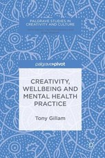 Creativity, Wellbeing and Mental Health Practice