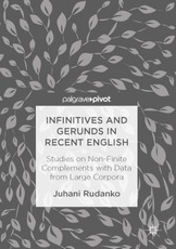Infinitives and Gerunds in Recent English