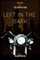 Left in the Dark