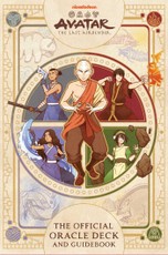 Avatar: The Last Airbender: The Official Oracle Deck and Guidebook