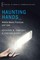 Haunting Hands