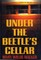 Under the Beetle's Cellar