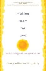 Making Room for God