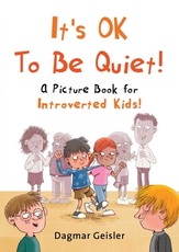 It's Ok to Be Quiet!