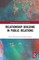 Relationship Building in Public Relations