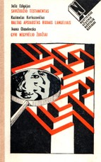 Savižudžio testamentas. Baltas apsiaustas rudais langeliais. Gyvi negyvėlio žodžiai