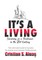 It's a Living