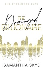 The Damaged Billionaire