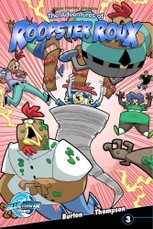 Steve Harvery's Roopster Roux #3