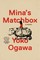 Ogawa, Y: Mina's Matchbox