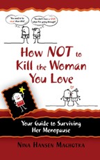 How Not to Kill the Woman You Love