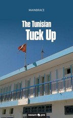 The Tunisian Tuck Up