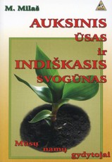 Auksinis ūsas ir indiškasis svogūnas